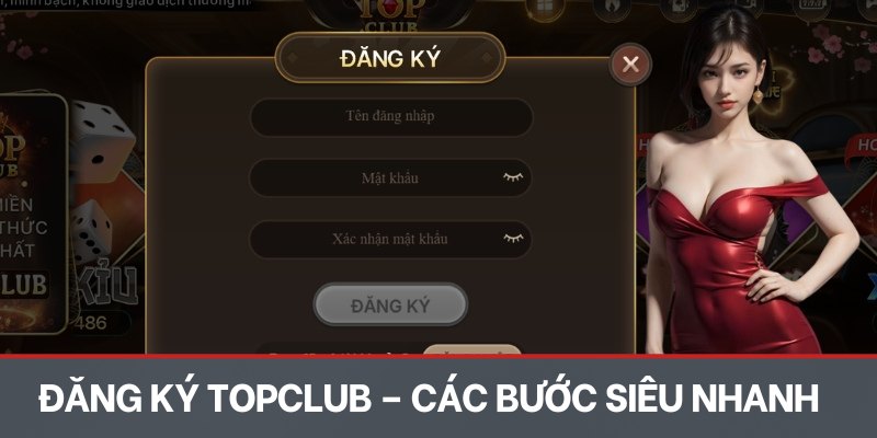 Đăng ký TOPCLUB