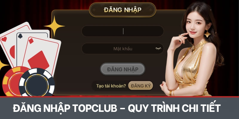 Đăng nhập TOPCLUB