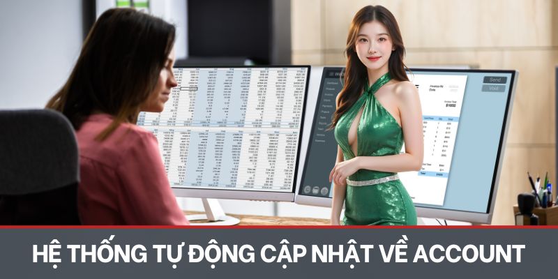 Hệ thống tự động cập nhật quà thưởng về account